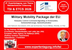 Expertentagung-TSI-ETCS-2026-Vortrag-SCHIRMER-MILITARY-MOBILITY-px800